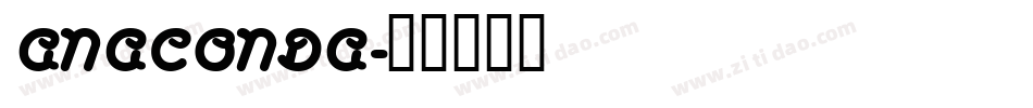 ANACONDA字体转换