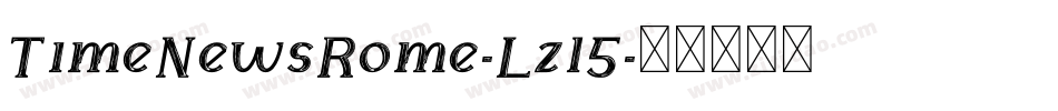 TimeNewsRome-Lzl5字体转换