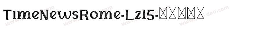 TimeNewsRome-Lzl5字体转换