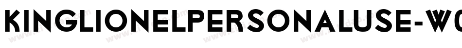 KingLionelPersonalUse-w0P8字体转换