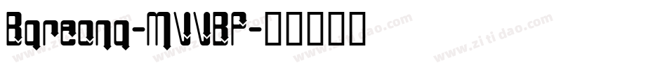 Bareona-MVVBP字体转换