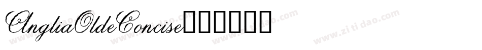 AngliaOldeConcise字体转换