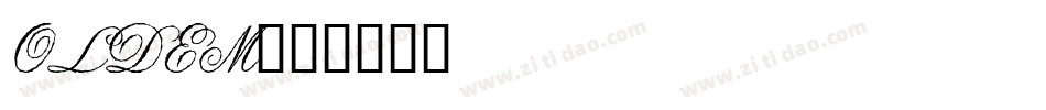 OLDEM字体转换