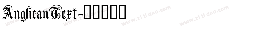 AnglicanText字体转换