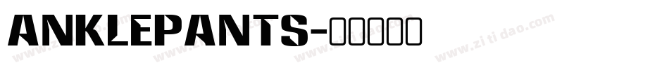 anklepants字体转换