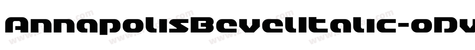 AnnapolisBevelItalic-oDvo字体转换