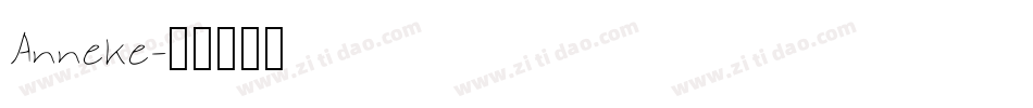 Anneke字体转换
