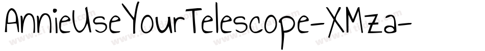 AnnieUseYourTelescope-XMza字体转换
