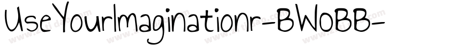 UseYourImaginationr-BW0BB字体转换