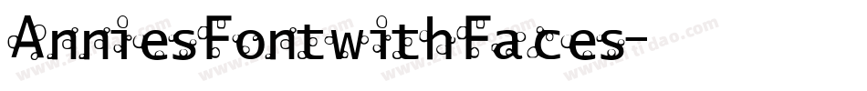 AnniesFontwithFaces字体转换