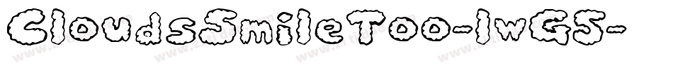 CloudsSmileToo-lwG5字体转换