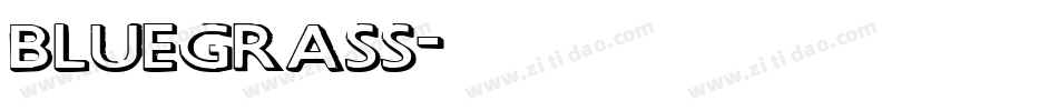 bluegrass字体转换