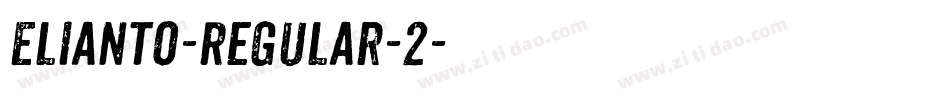 Elianto-Regular-2字体转换