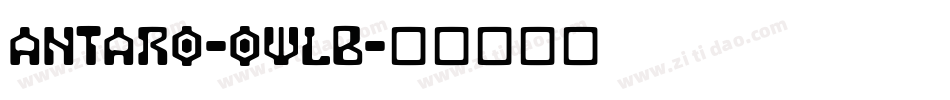 Antaro-oWlB字体转换