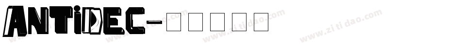 Antidec字体转换