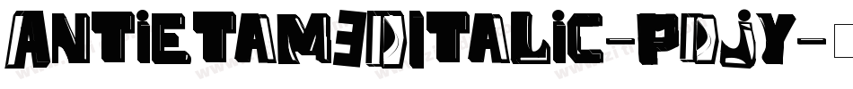 Antietam3DItalic-pdjy字体转换