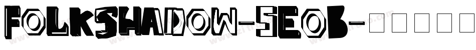 FolkShadow-5EOB字体转换