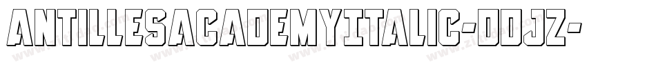 AntillesAcademyItalic-dDjZ字体转换