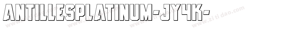 AntillesPlatinum-JY4K字体转换