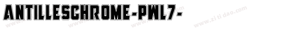 AntillesChrome-Pwl7字体转换