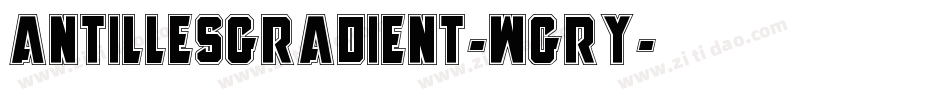 AntillesGradient-WgrY字体转换