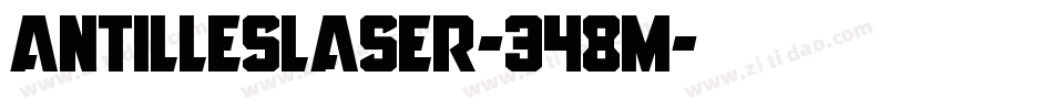 AntillesLaser-348M字体转换