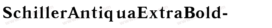 SchillerAntiquaExtraBold字体转换