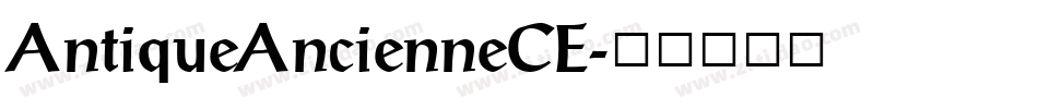AntiqueAncienneCE字体转换