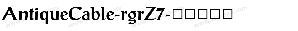 AntiqueCable-rgrZ7字体转换