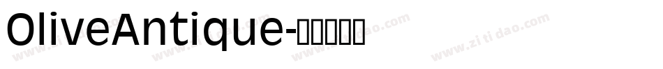 OliveAntique字体转换