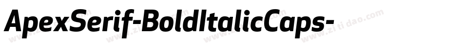 ApexSerif-BoldItalicCaps字体转换