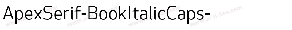 ApexSerif-BookItalicCaps字体转换