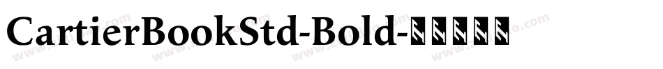 CartierBookStd-Bold字体转换