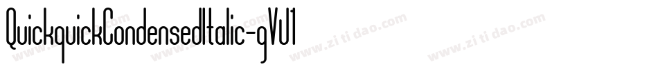 QuickquickCondensedItalic-gVJ1字体转换