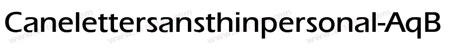 Canelettersansthinpersonal-AqBx字体转换