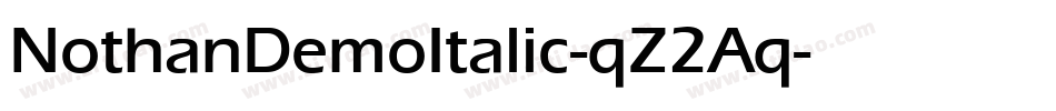 NothanDemoItalic-qZ2Aq字体转换