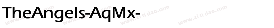 TheAngels-AqMx字体转换