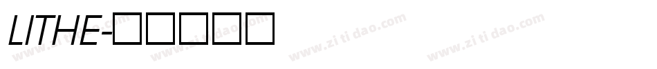 LITHE字体转换