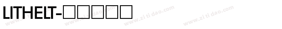 LITHELT字体转换