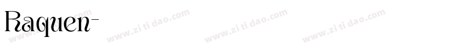 Raquen字体转换