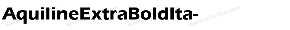 AquilineExtraBoldIta字体转换