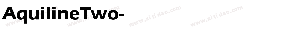 AquilineTwo字体转换