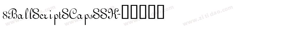 8BallScriptSCapsSSK字体转换