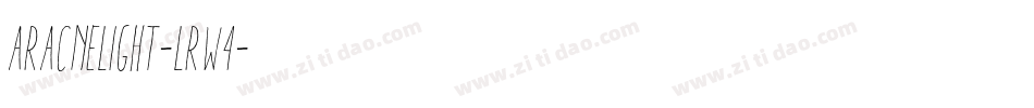AracneLight-Lrw4字体转换