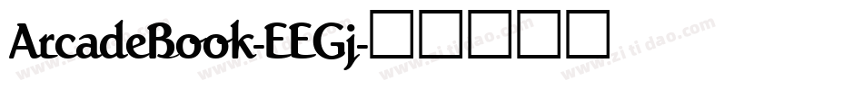 ArcadeBook-EEGj字体转换