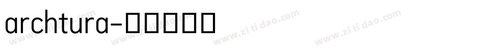 archtura字体转换