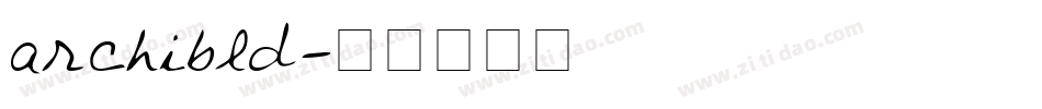 archibld字体转换