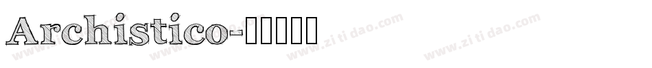 Archistico字体转换