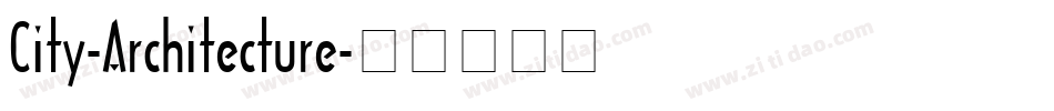 City-Architecture字体转换