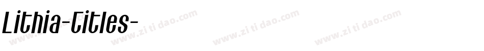 Lithia-Titles字体转换